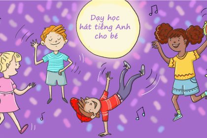 Dạy học hát tiếng Anh cho bé: 10 ca khúc có lời dễ thuộc