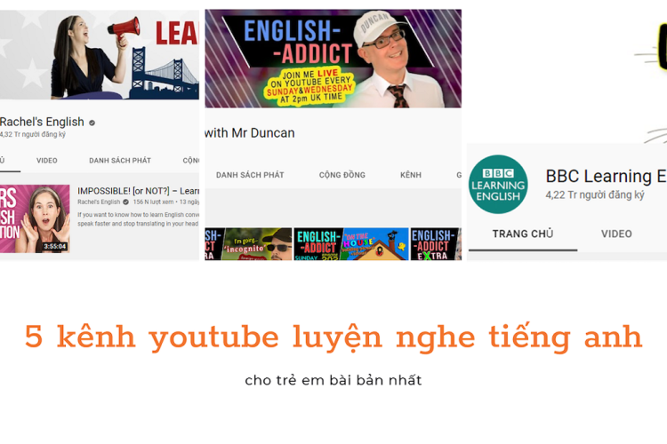 5 kênh YouTube luyện nghe tiếng Anh cho trẻ em bài bản nhất