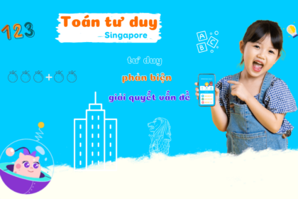 Toán tư duy Singapore là gì? Vì sao áp dụng vào Babilala Math?