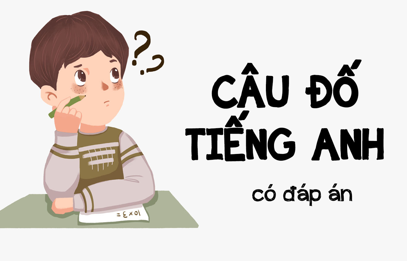 Câu Đố Tiếng Anh Cho Bé - Tổng Hợp Các Chủ Đề và Bài Tập Hấp Dẫn