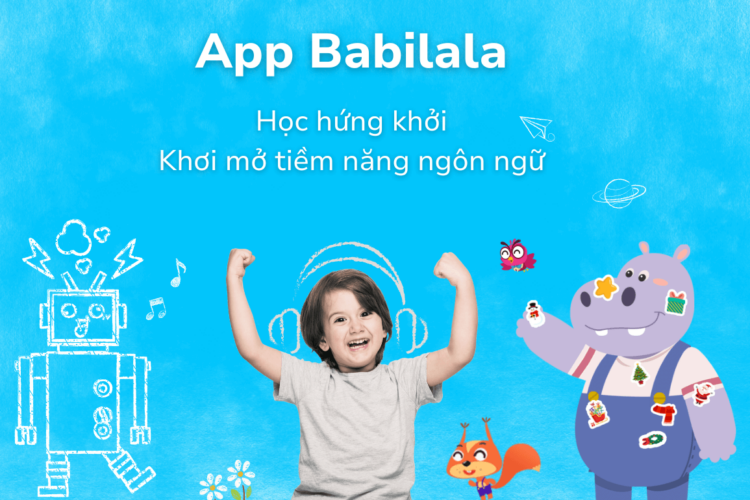 7 cách giúp trẻ yêu thích học tiếng Anh mỗi ngày cùng Babilala